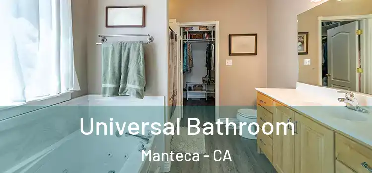  Universal Bathroom Manteca - CA